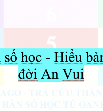 Góc nhìn thần số học - Hiểu bản thân để sống đời An Vui